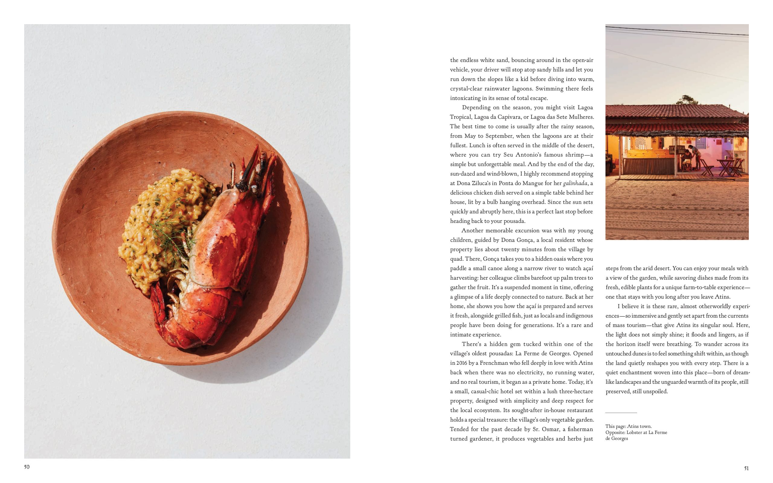 YOLO JOURNAL. SUMMER ISSUE. ATINS. By Christina Holmes. Words by Lucy Baluteig. Atins Brazil.